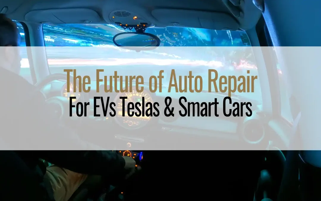 The Future of Automotive Repair Shops for EVs Teslas & Smart Cars